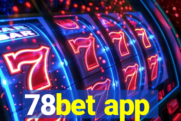 78bet app